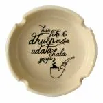 Ek Do Dhai Dhua Ashtray