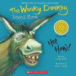The Wonky Donkey Sound Book Craig Smith, Cartwheel Books (1 March 2022)