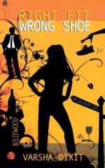 RIGHT FIT WRONG SHOE Varsha Dixit Paper Back 248 Pages