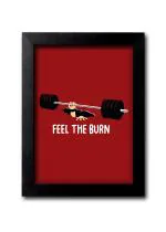Blue Nexus Feel the Burn Gym Quotes Wall Poster with Wall Frame Room Art Painting Collection A4 size 10x13