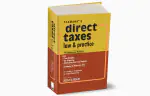 Taxmann's Direct Taxes Law & Practice | Professional Edition | AYs 2023-24 & 2024-25