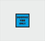 Bhikham Creation Multicolor Motivational Posters With Frame, Positive Vibe Only