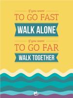 THINKPOT If You Want to go far Multicolor Rectangular Paper Poster - 12 x 18 inch