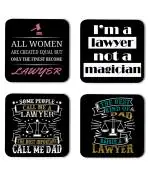 Whats Your Kick Lawyer I Am Lawyer Not A Magician Quotes Printed Set of 4 Coaster With Metal Stand