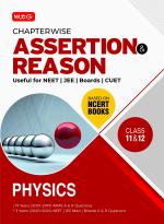 Assertion and Reason for Competitive Exams- Physics_MTG Editorial Board_Paperback_176