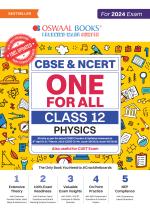 Oswaal CBSE & NCERT One for All Class 12 Physics (For 2024 Exam)_oswaal books