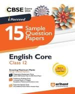 Arihant publications CBSE Sample Question Papers Class 12 English Core Book for 2024 Board Exam