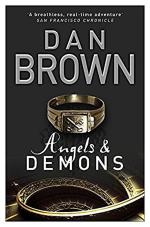 Angels and Demons Robert Langdon Book 1 Robert Langdon, 1 by Dan Brown