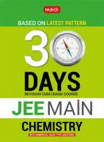30 Days JEE main Chemistry - 30 Days A Revision cum Crash Course_MTG Editorial Board_Paperback_332