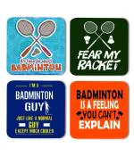 Whats Your Kick Its Time to Sports Badminton Inspired Printed Set of 4 Coasters with Beautiful Metal Stand