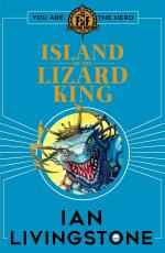Fighting Fantasy 10- Island of The Lizard King Paperback - Ian Livingstone, Scholastic Uk (30 March 2022) Scholastic India Private Limited, Delhi