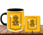 Whats Your Kick Motivation Theme The Greates Peasure in Life Design Printed Black Ceramic Coffee Mug with Desky 325 ML