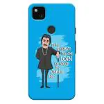 MobiEra Google Pixel 4a Multicolor Filmy Dialogue Quote Plastic Designer Printed Hard Case Cover