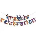 Festiko Rakhi Celebration Banner With Ribbon, Hanging Decoration Supplies, Raksha Bandhan Decoration Combo