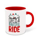 Whats Your Kick Life is a Beautiful Ride Printed Red Ceramic Coffee Mug 325 ML