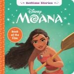 Parragon Publishing India Disney Moana | Board Books | Moana | Storybooks for children| Bedtime Stories