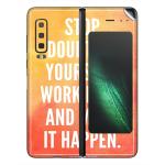 GADGETSWRAP Printed Vinyl Skin Sticker for Samsung Galaxy Fold - Stop doubting Yourself, Work Hard and Make it Happen