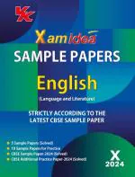 Xam idea Sample Papers Simplified English (Language & Literature) | Class 10 for 2024 Board Exam | Latest Sample Papers 2024 (Additional Practice Paper-2024 based on CBSE Sample Paper released on 8th September)