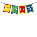 Festiko Half Birthday Party Decoration (Its My Half Birthday Multi Color Banner) For Baby Boy, Girl 6Month Birthday Decoration