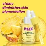 PLIX - THE PLANT FIX 2% Alpha Arbutin Pineapple De-Pigmentation Dewy Face Serum 30 ml
