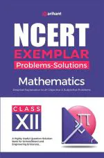 NCERT Exemplar Problems-Solutions Mathematics class 12th_Arihant Publications (India) Limited