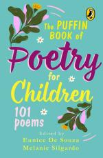Puffin Book of Poetry for Children- 101 Poems Paperback - Eunice De Souza and Melanie Silgardo Penguin India (24 August 2005)