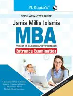 R. Gupta's Popular Master Guide - Jamia Millia Islamia (JMI) MBA Entrance Exam Guide