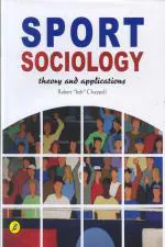 The Readers Paradise Sport Sociology - Theory and Applications [Paperback] Chappell, R.B