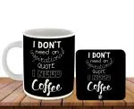 Whats Your Kick Funny Quotes Theme I need Coffee Quotes Design Printed White Ceramic Coffee and Tea Mug With Desky 325 ML