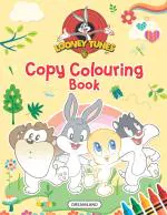 Dreamland Looney Tunes Copy Colouring Book