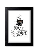 Blue Nexus Coffee and Books Motivational Inspirational Quotes Wall Poster with Wall Frame Room Art Painting Collection A4 size 10x13