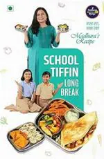 Madhura Recipe-School Tiffin short Break BY RUDRA ENTERPRISES
