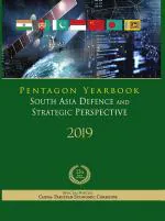 Pentagon Yearbook 2019: South Asia Defence and Strategic Perspective_PENTAGON PRESS LLP