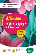 CBSE All In One English Language & Literature Class 9 2022-23 Edition (As per latest CBSE Syllabus issued on 21 April 2022)_Arihant Publications