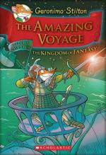 Geronimo Stilton - The Amazing oyage- The Third Adenture In The Kingdom of Fantasy- 3 Hardcover - Geronimo Stilton, Scholastic Incorporated Special Edition (1 September 2011)