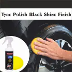 UNIESHINE Tyre Shiner/Tyre Polish/car tyre polish/bike tyre polish 200ML with Sponge