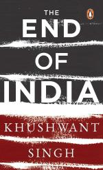 The End of India Paperback Khushwant Singh, Penguin Random House India (1 October 2017)