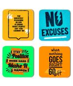 Whats Your Kick Positive Thinking No Excuses Quotes Printed Set of 4 Coaster With Metal Stand