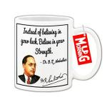 Mug Morning Dr. Ambedkar Quotes On Mug Dr. Ambedkar Coffee Mug Inspirational Mug