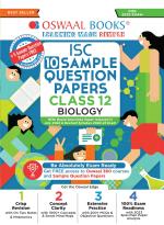 Oswaal ISC Sample Question Papers Class 12 Biology for 2023 Board Exam (based on the latest CISCE/ICSE Specimen Paper)