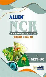 ALLEN Biology NCR Class 12 (NCERT Complete Revision) in English