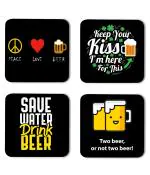 Whats Your Kick Beer Lover Save Water Drink Beer Quotes Printed Set of 4 Coaster With Metal Stand