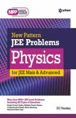New Pattern JEE Problems Physics for JEE Main & Advanced_Arihant Publications (India) Limited