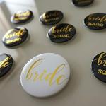 Zyozique Bachelorette Party Team Bride Badge & Bride Squad Badges - Gold Black Buttons Badges (Pack Of 16)