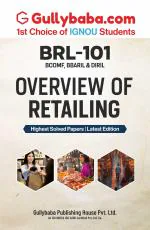 Gullybaba IGNOU BBARIL 1st Sem BRL-101 Overview of Retailing in English - Latest Edition IGNOU Help Book with Solved Previous Year's Question Papers and Important Exam Notes