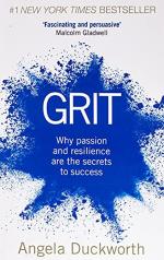 Grit Why Passion and Resilience Are The Secrets to Success by Angela Duckworth