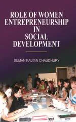 Role of Women Entrepreneurship in Social Development