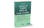 Taxmann's Taxation of Loans Gifts & Cash Credits