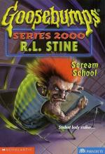 Scream School Goosebumps Series 2000 Paperback - R.L. Stine, Scholastic India (1 March 1999)