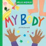 Hello, World My Body by Jill McDonald